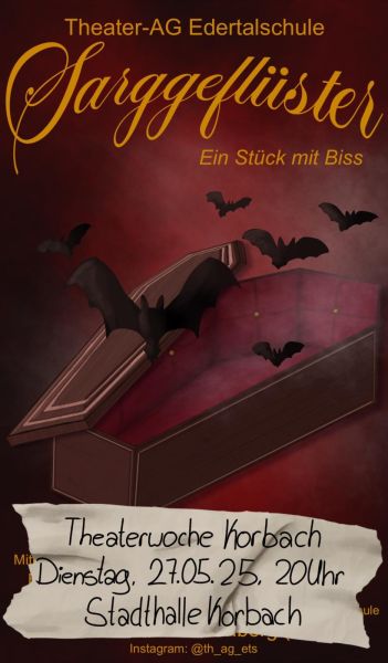 Die Theater-AG der ETS spielt ihr aktuelles Stück "Sarggeflüster" Ein Stück mit Biss bei der Theaterwoche in Korbach.